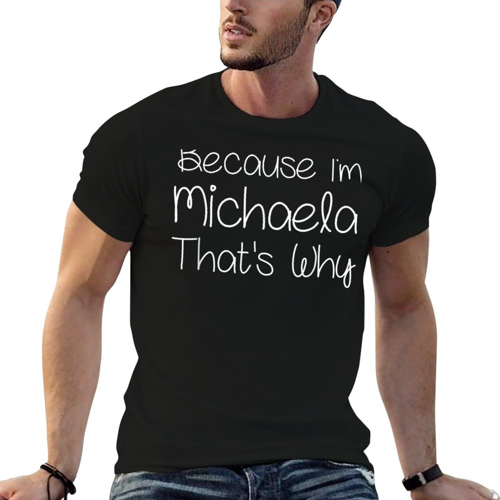 Women Fashion Name Ideas - MICHAELA Funny Personalized Birthday Women Name